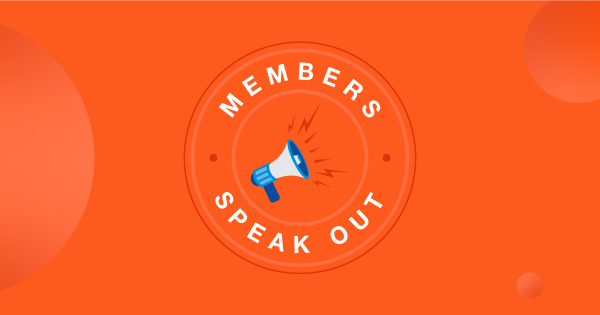 members speak out